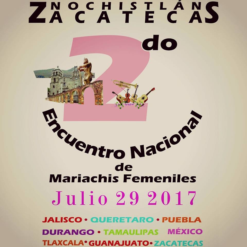 Encuentro Nacional de Mariachis Femeniles en Nochistlán