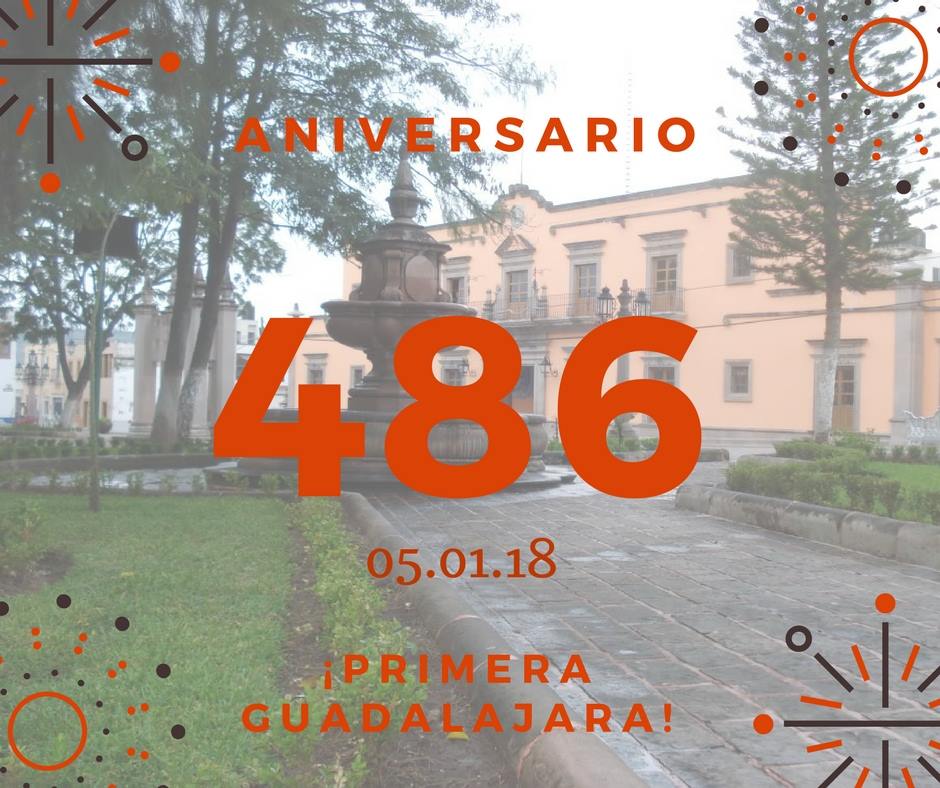 486 aniv. de la fundación de La Primera Guadalajara