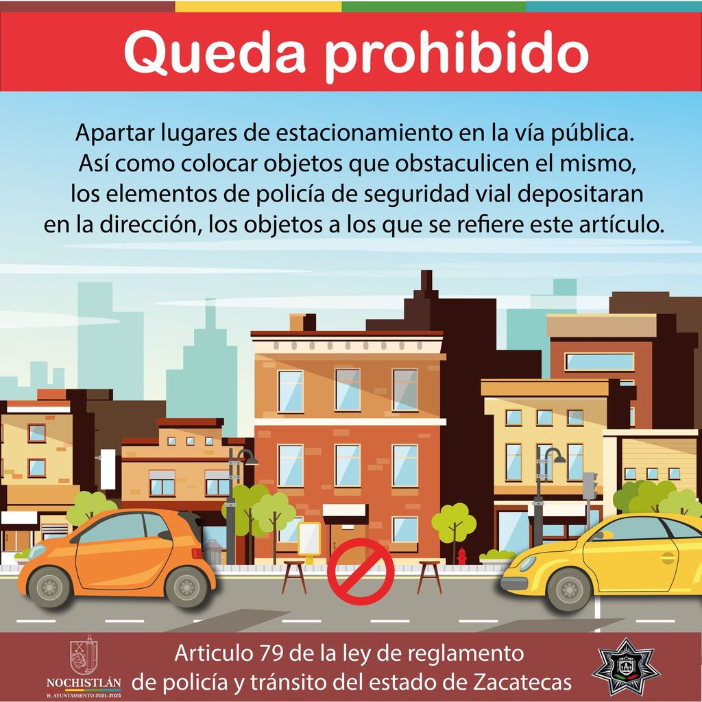 Prohibido Apartar Lugares De Estacionamiento En La V A P Blica