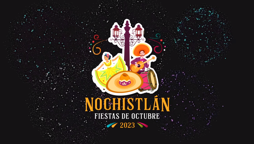 ¡Fiestas de Octubre en Nochistlán próximamente!