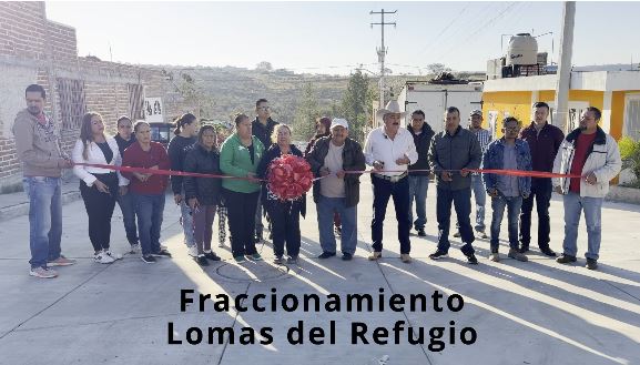 Inauguración de calle Pavimentada en Lomas del Refugio