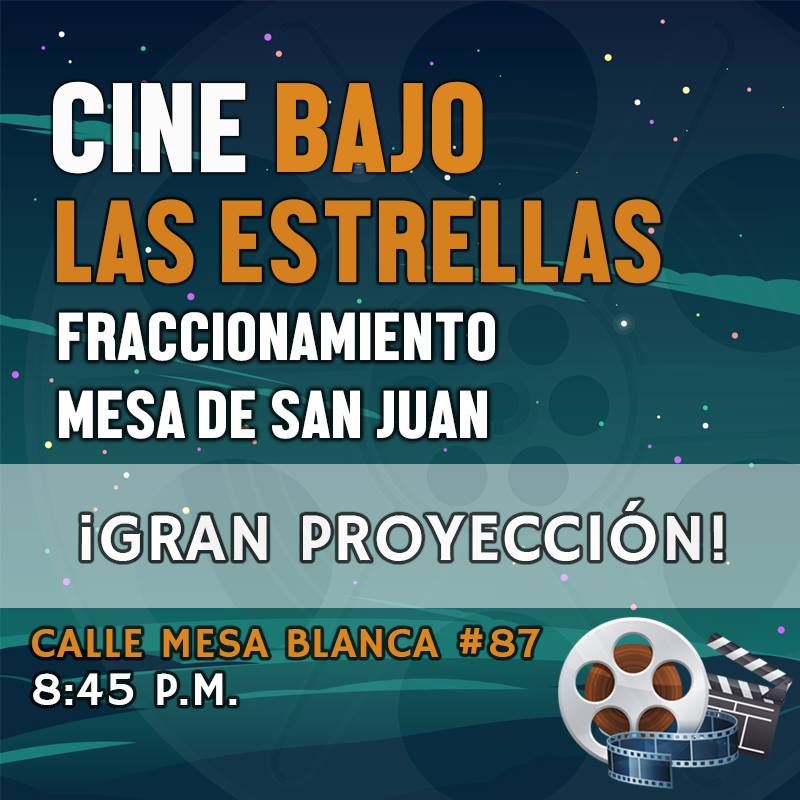 Cine Bajo Las Estrellas en Mesa de San Juan