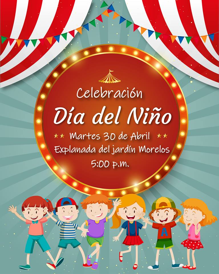 Vamos a celebrar a los niños nochistlenses