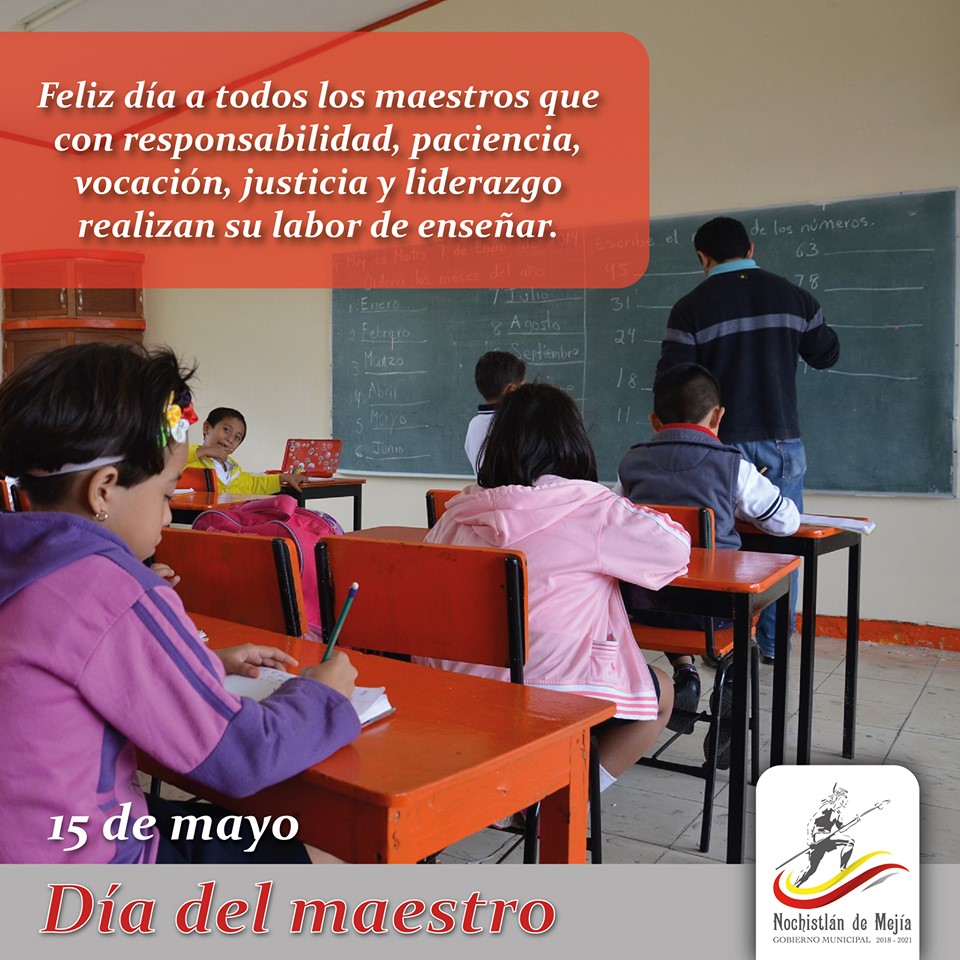 Feliz día maestros, formadores del futuro de Nochistlán