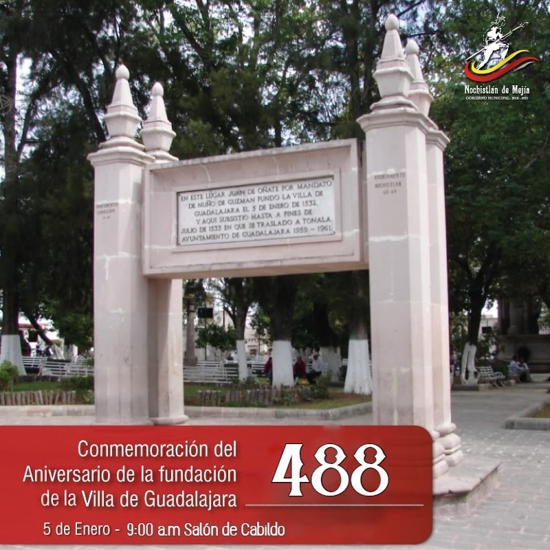 488 años de la fundación de la Villa de Guadalajara