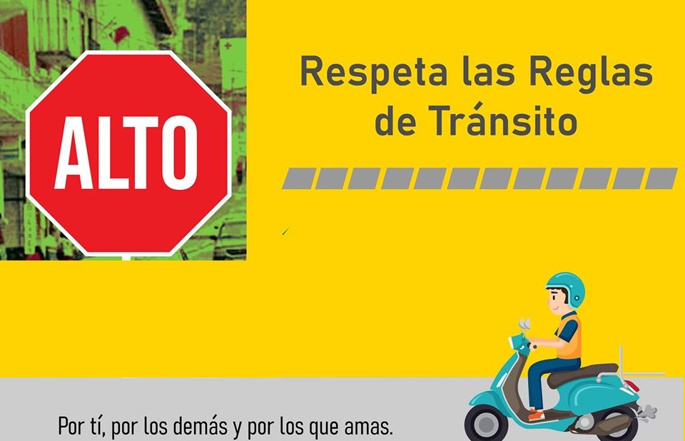 Respeta las reglas de transito por el bien de todos