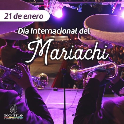 21 de enero  Día Internacional del Mariachi