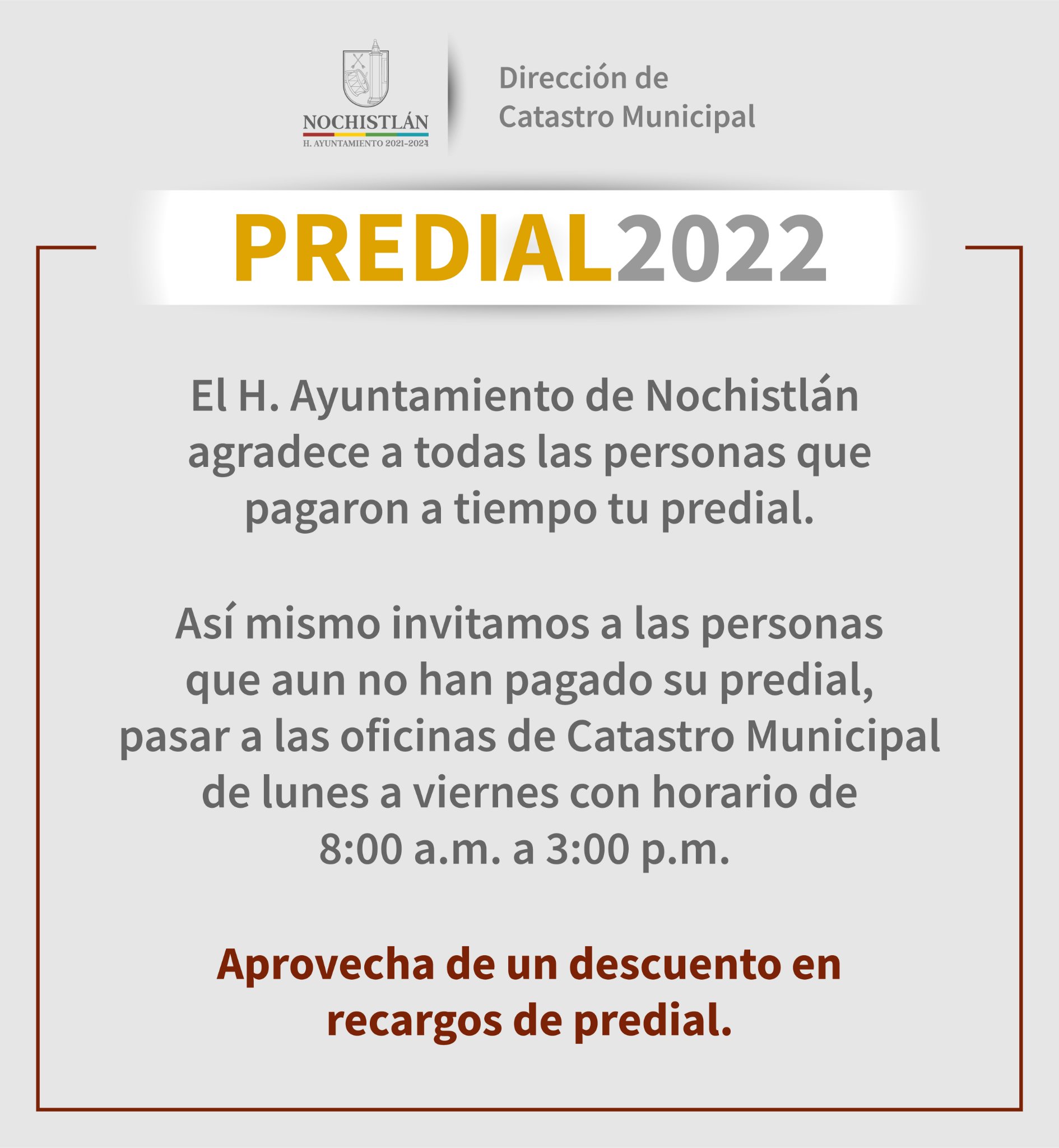 Gracias por pagar a tiempo el predial 2022