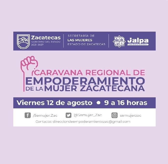 Caravana Regional De Empoderamiento De La Mujer Zacatecana