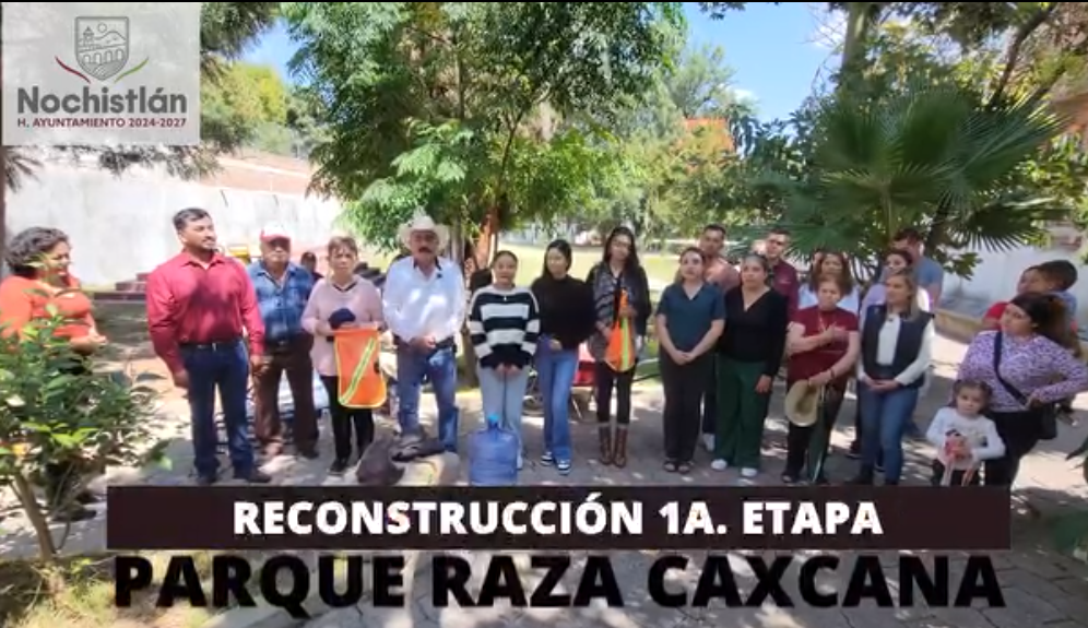 Comenzamos la reconstrucción del Parque Raza Caxcana