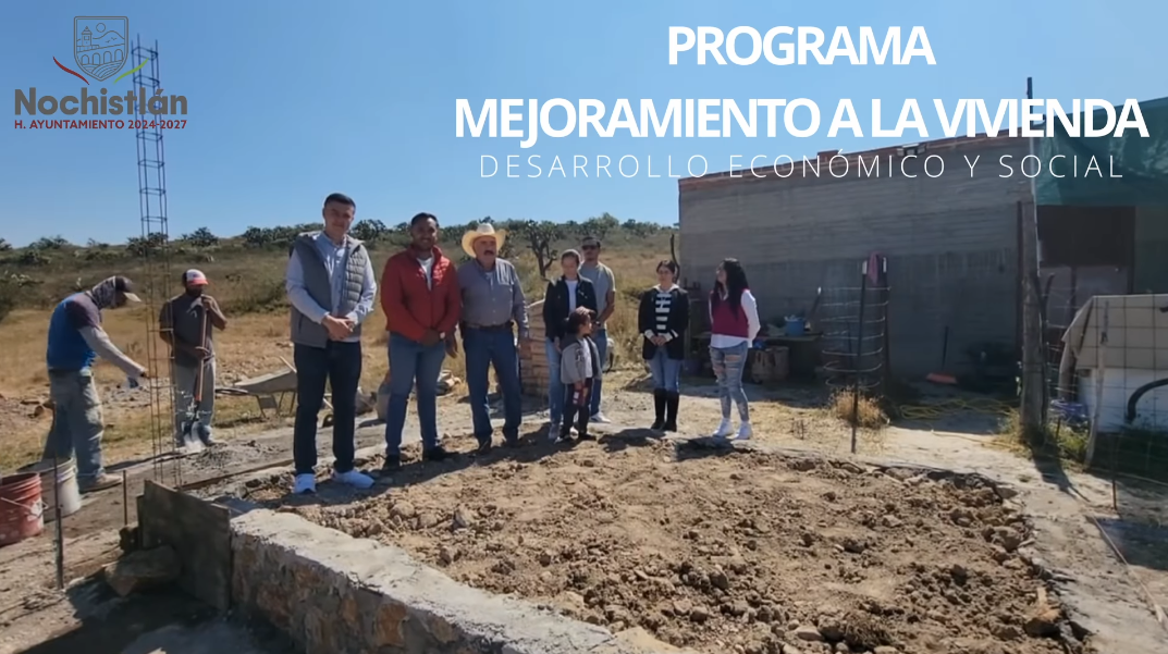 Arrancamos el Programa de Mejoramiento a la Vivienda 2024