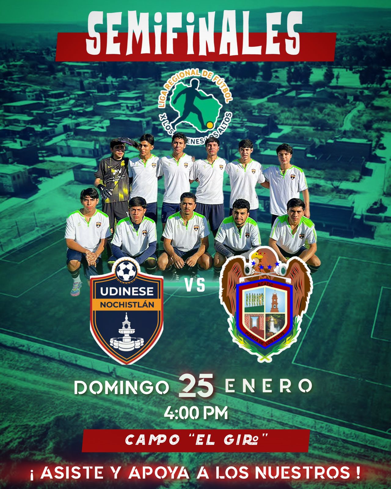 Semifinal de Futbol; Nochistlán vs Acatic