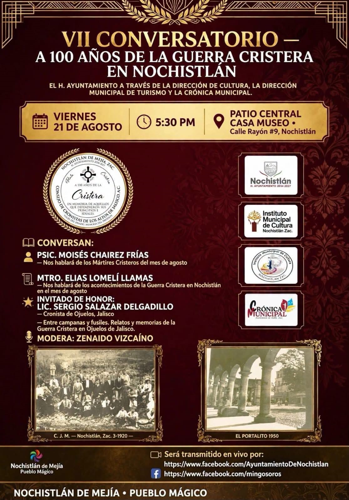 VII Conversatorio | A 100 años de la Guerra Cristera en Nochistlán